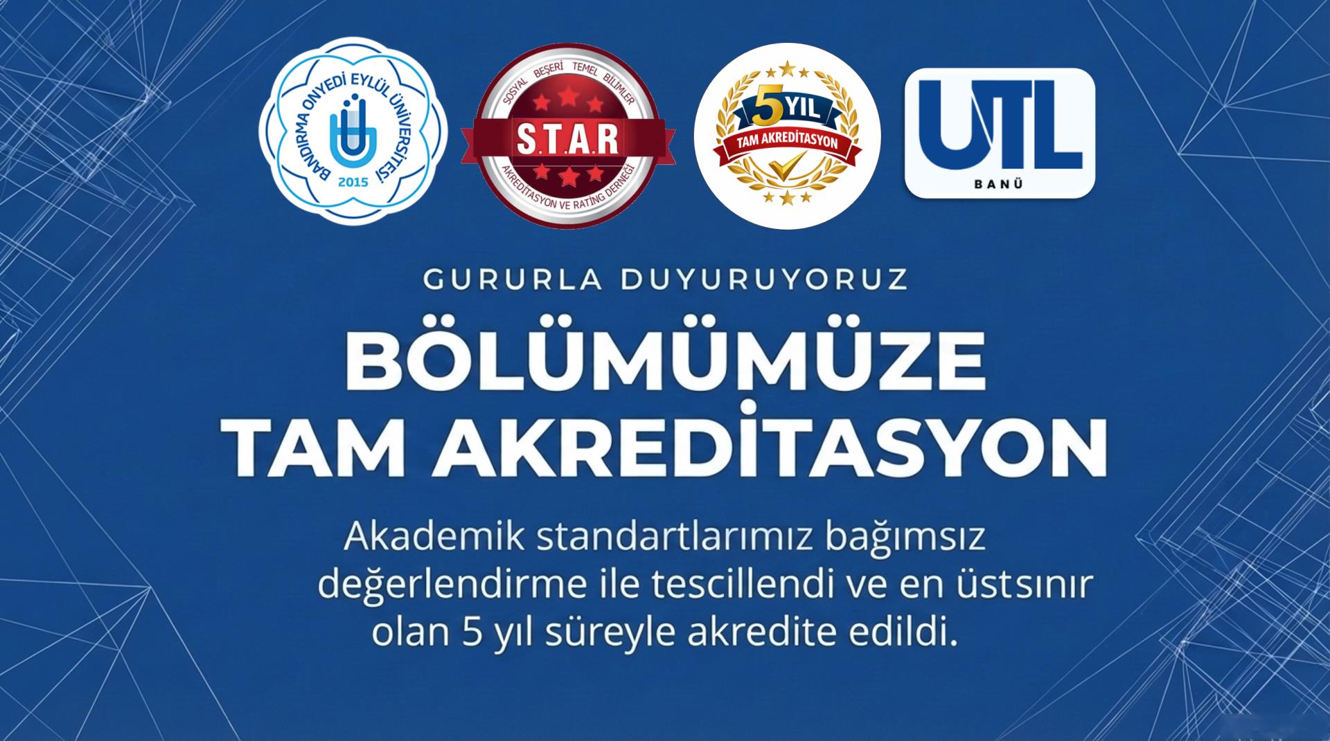 Bölümümüz 5 Yıl Süreyle Akredite Edildi
