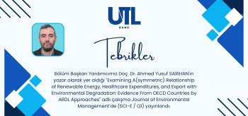 Bölüm Başkan Yardımcımız Doç. Dr. Ahmed Yusuf SARIHAN'ın Başarısı