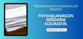 Bölüm Karar Takip Sistemimiz Açılmıştır.