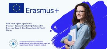 2025-2026 Eğitim-Öğretim Yılı Erasmus+ Öğrenci Hareketliliği Yabancı Dil Seviye Tespit Sınavında Başarılı Olanların Listesi