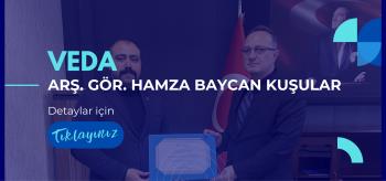 Fakültemiz Araştırma Görevlisi Hamza Baycan KUŞULAR'a Veda