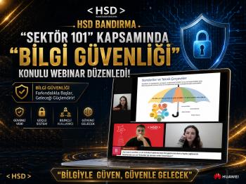 HSD Bandırma, "Sektör 101" Kapsamında "Bilgi Güvenliği" Konulu Webinar Düzenledi