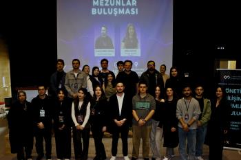 “Sektör Buluşmaları” Dersi Kapsamında II. Geleneksel Mezunlar Buluşması Gerçekleştirildi
