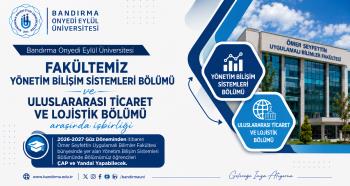 Bölümümüz ile Yönetim Bilişim Sistemleri Bölümü Arasında ÇAP ve Yandal İş Birliği