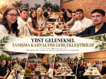 YBST GELENEKSEL TANIŞMA KAHVALTISI GERÇEKLEŞTİRİLDİ